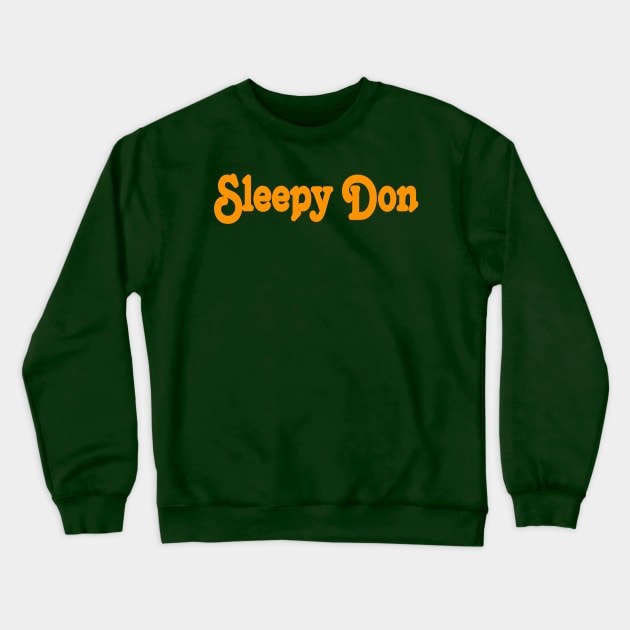 Sleepy Don - April 15, 2024 - Back Crewneck Sweatshirt by SubversiveWare